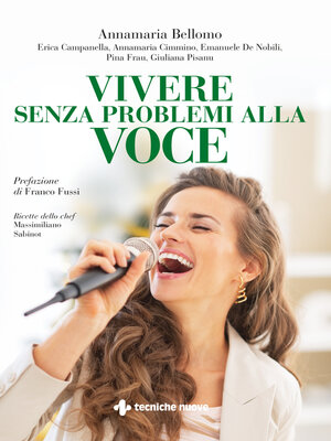 cover image of Vivere senza problemi alla voce